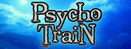 Psycho Train