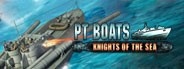 PT Boats: Knights of the Sea