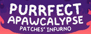 Purrfect Apawcalypse: Patches' Infurno