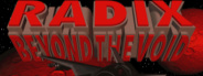 Radix: Beyond the Void