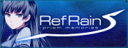 RefRain - prism memories -