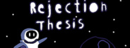 Rejection Thesis