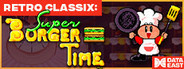 Retro Classix: Super BurgerTime