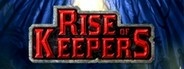 Rise of Keepers