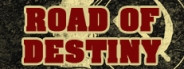 Road of Destiny