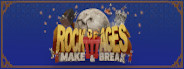 Rock of Ages 3: Make & Break