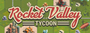 Rocket Valley Tycoon