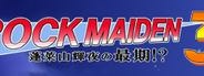 ROCKMAIDEN 3