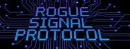 Rogue Signal Protocol