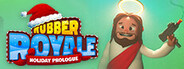 Rubber Royale: Holiday Prologue