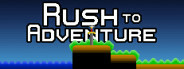 Rush to Adventure