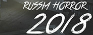 RUSSIA HORROR 20!8