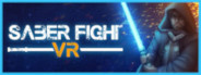 Saber Fight VR