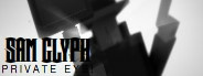 Sam Glyph: Private Eye!