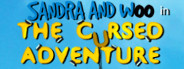 Sandra and Woo in the Cursed Adventure