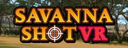 SAVANNA SHOT VR