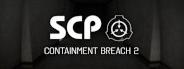 SCP: Containment Breach 2