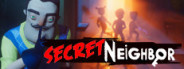 Secret Neighbor Beta