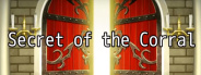 Secret of the Corral
