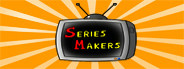 Series Makers