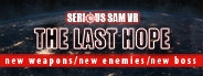 Serious Sam VR: The Last Hope