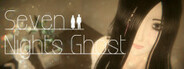 Seven Nights Ghost