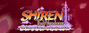 Shiren the Wanderer: The Tower of Fortune and the Dice of Fate