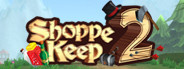 Shoppe Keep 2