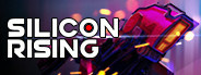 SILICON RISING