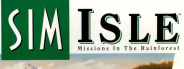 SimIsle: Missions in the Rainforest