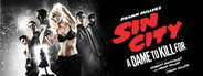 Sin City: A Dame to Kill For