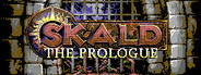 SKALD: Against the Black Priory - The Prologue