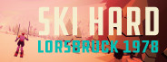 Ski Hard: Lorsbruck 1978