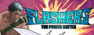 Slashers: The Power Battle