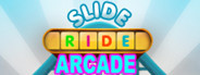 Slide Ride Arcade