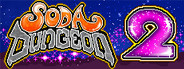 Soda Dungeon 2