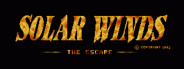 Solar Winds: The Escape