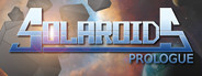 Solaroids: Prologue