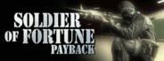 Soldier of Fortune: Payback