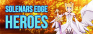 Solenars Edge Heroes