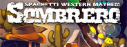 SOMBRERO: Spaghetti Western Mayhem