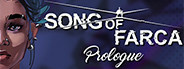 Song of Farca: Prologue