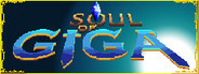 Soul of Giga