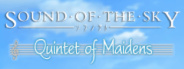 Sound of the Sky: Quintet of Maidens