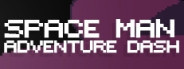 Space man adventure dash