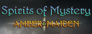 Spirits of Mystery: Amber Maiden Collector's Edition