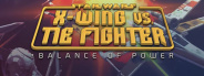 Star Wars: X-Wing vs TIE Fighter - Balance of Power Campaigns