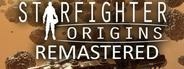 Starfighter Origins Remastered