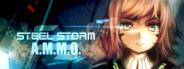 Steel Storm: A.M.M.O.