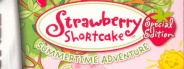 Strawberry Shortcake: Summertime Adventure (Special Edition)